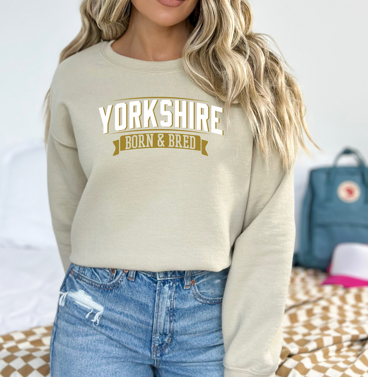 Yorkshire Born & Bred Sweatshirt