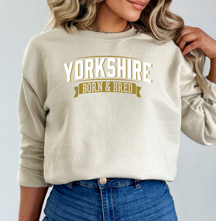 Yorkshire Born & Bred Sweatshirt