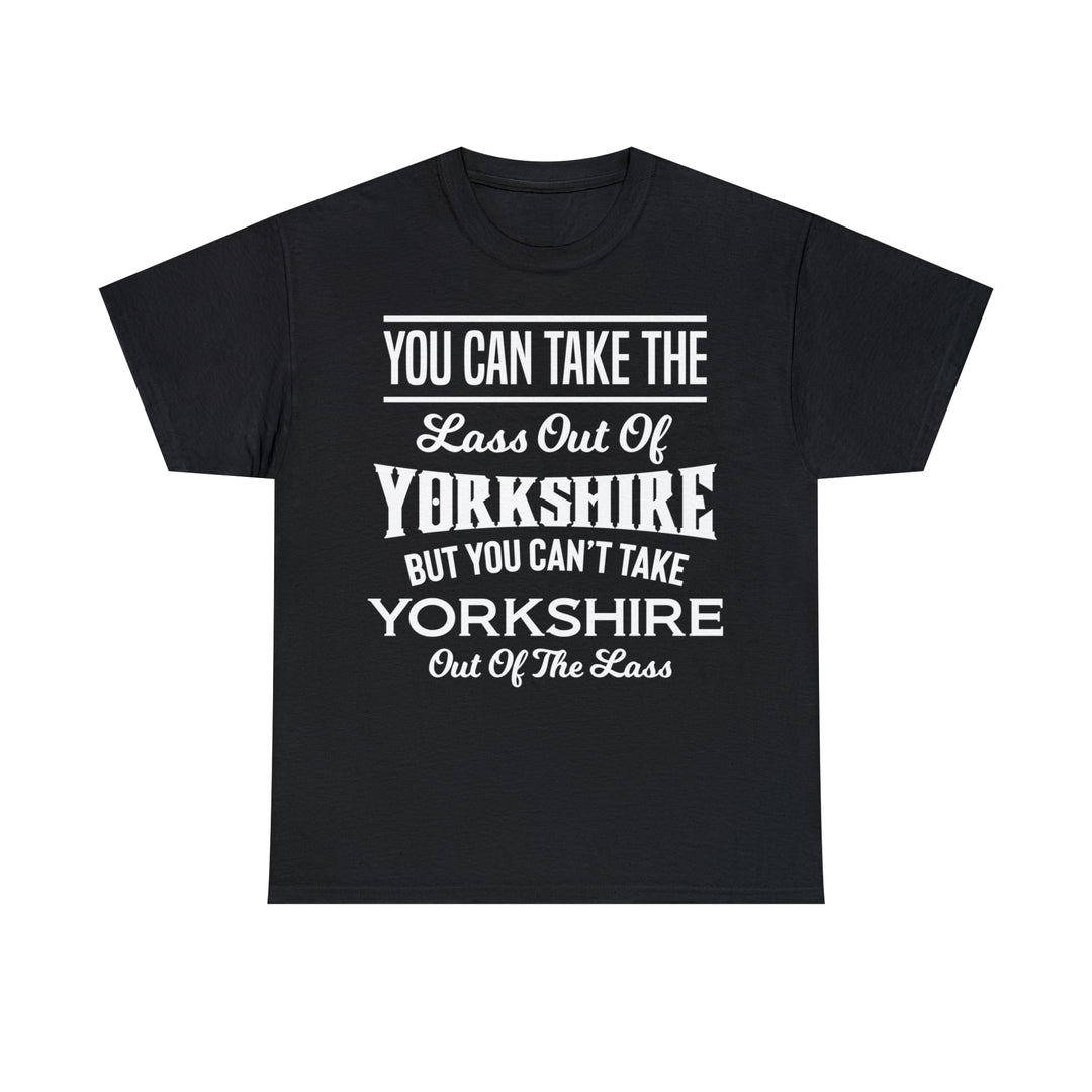 Yorkshire Lass Quote Tee