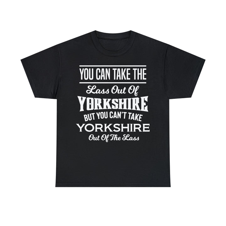 Yorkshire Lass Quote Tee