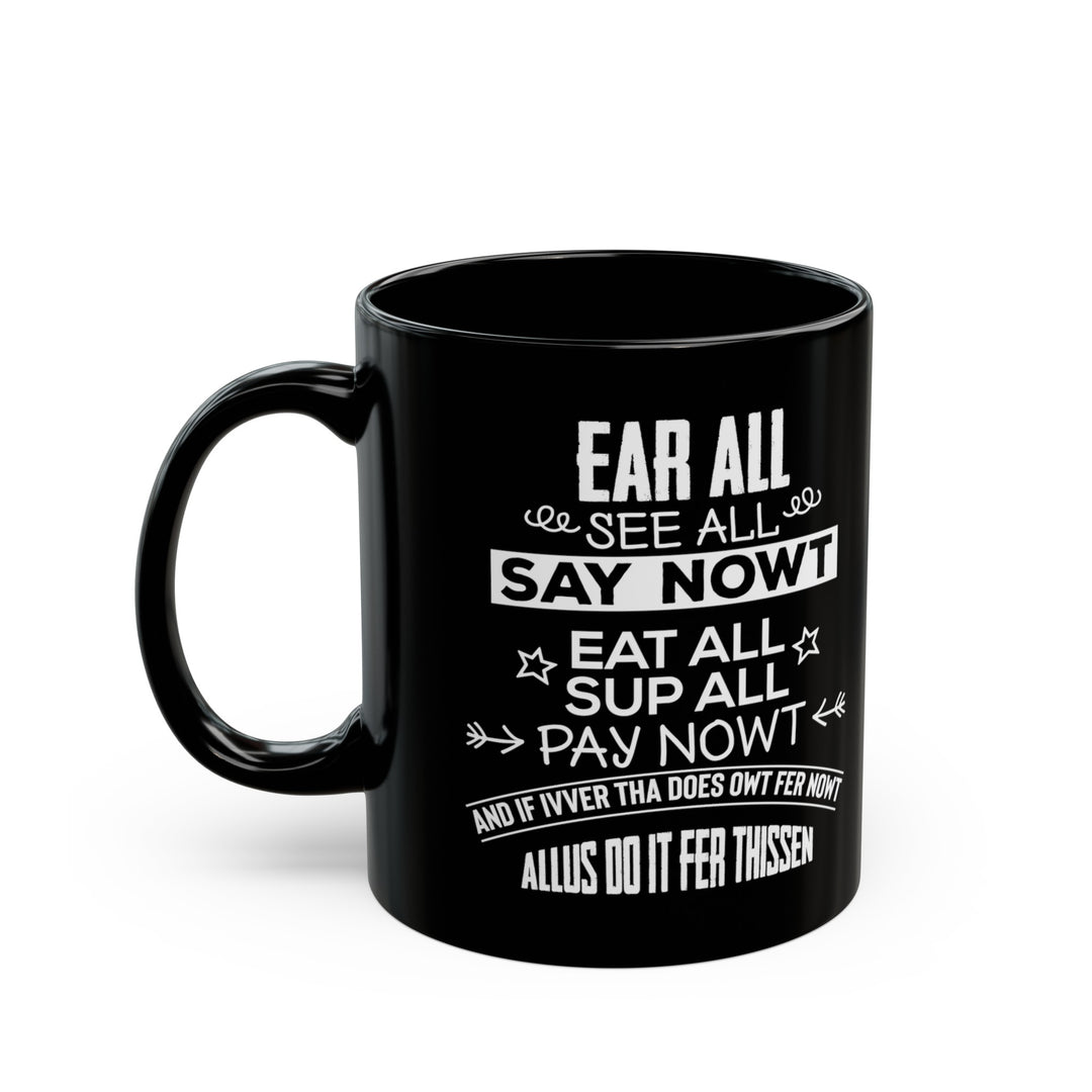 Yorkshireman Motto 11oz Mug