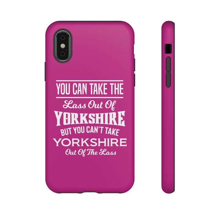 Yorkshire Lass Quote Phone Case