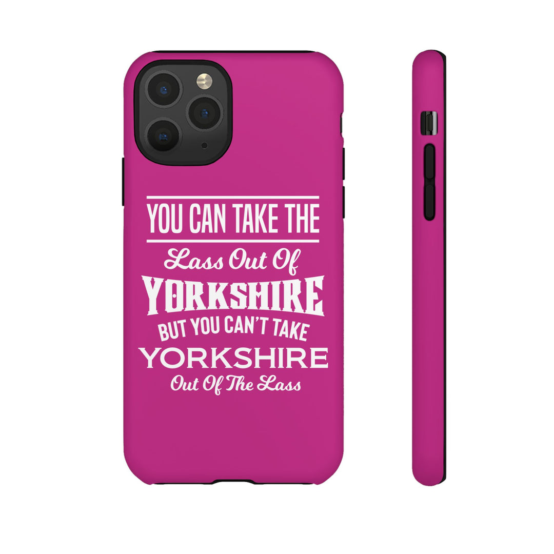 Yorkshire Lass Quote Phone Case