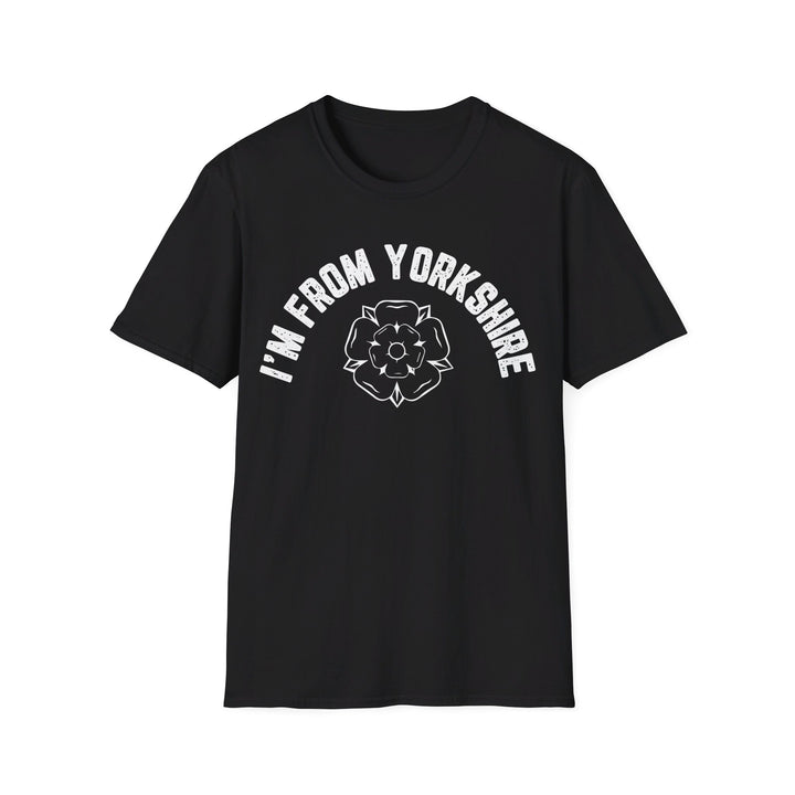 I'm From Yorkshire Unisex T-Shirt