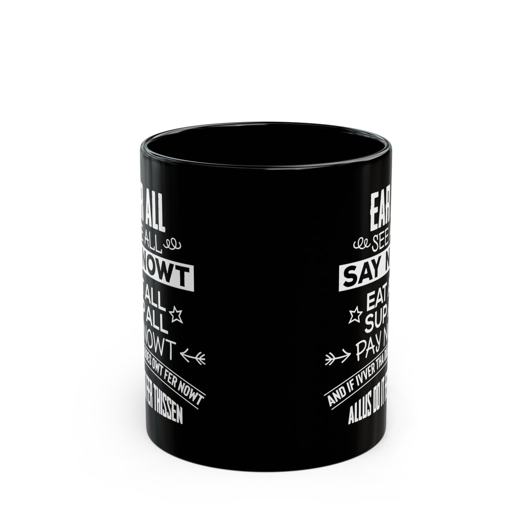 Yorkshireman Motto 11oz Mug