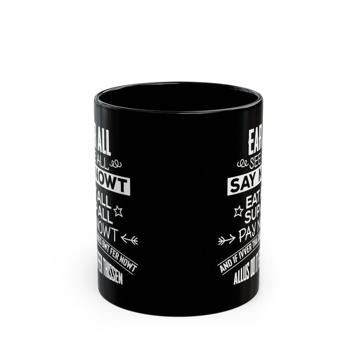 Yorkshireman Motto 11oz Mug