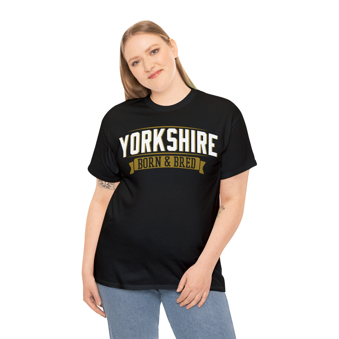 Yorkshire Born & Bred Unisex Tee