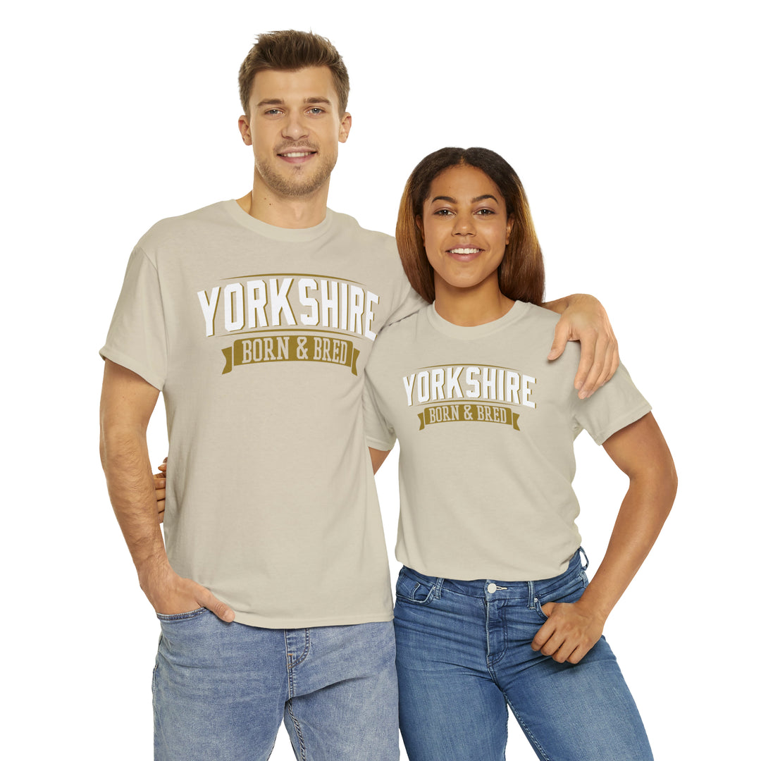 Yorkshire Born & Bred Unisex Tee