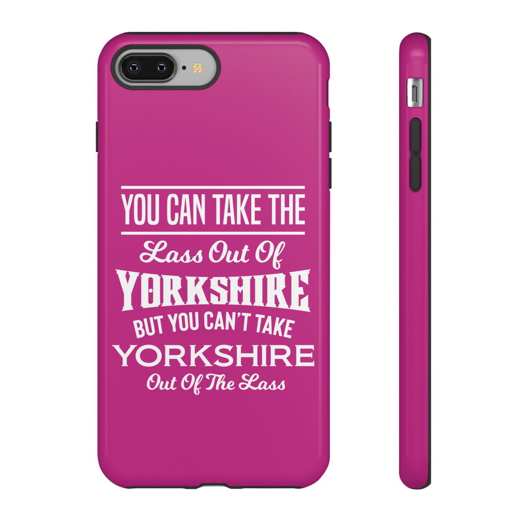 Yorkshire Lass Quote Phone Case